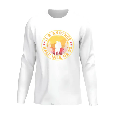 It's Another Half Mile Or So Men Long Sleeve Shirt